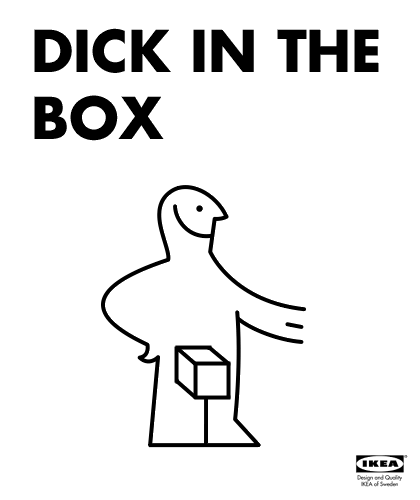 Name:  ikea-dick-in-the-box-0.gif
Views: 6
Size:  8.2 KB