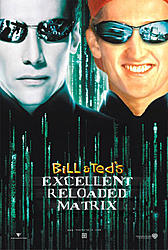 Bill &amp; Ted's Excellent Matrix-excellent_matrix.jpg