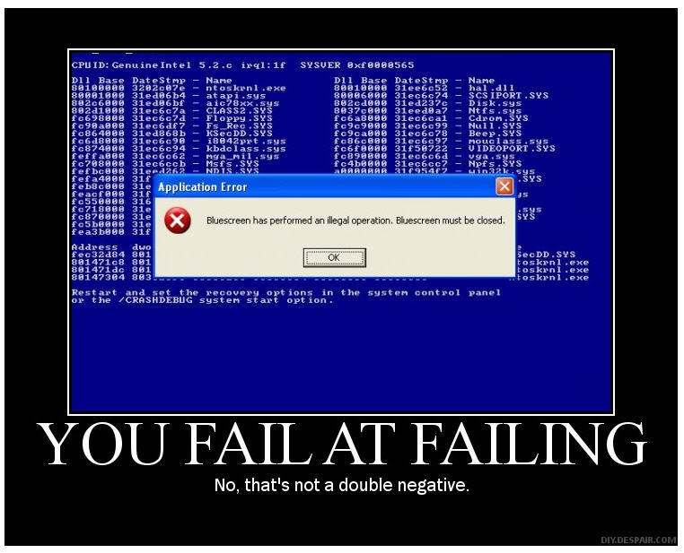 Name:  fail_20at_20failing.jpg
Views: 8
Size:  72.8 KB